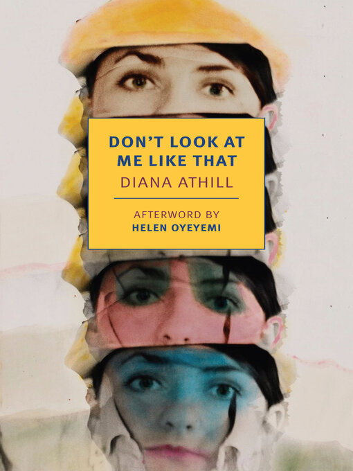 Title details for Don't Look at Me Like That by Diana Athill - Available